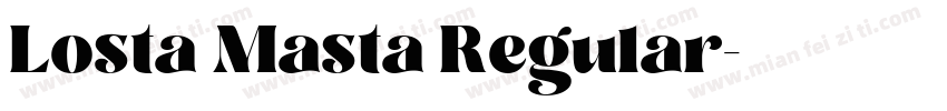 Losta Masta Regular字体转换